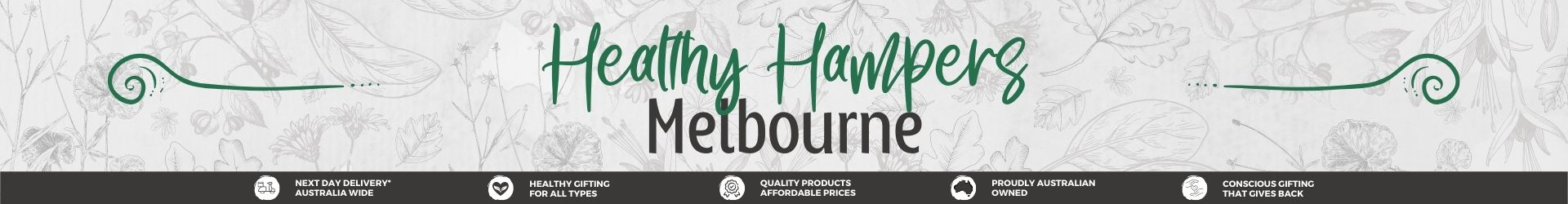 Healthy Hampers Melbourne