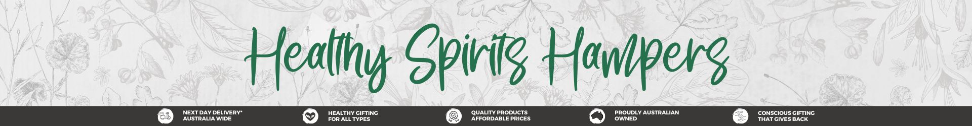 Healthy Spirits Hampers