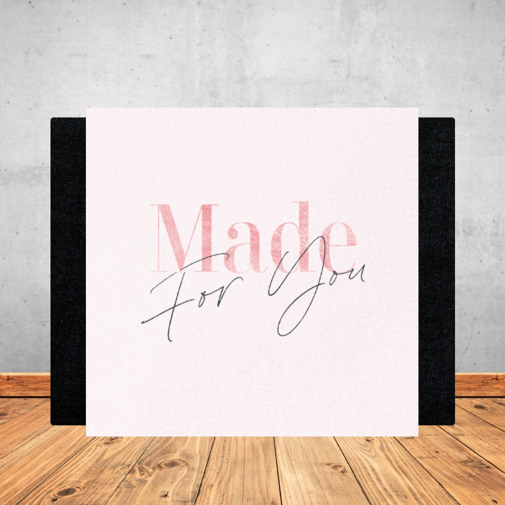 Made for You